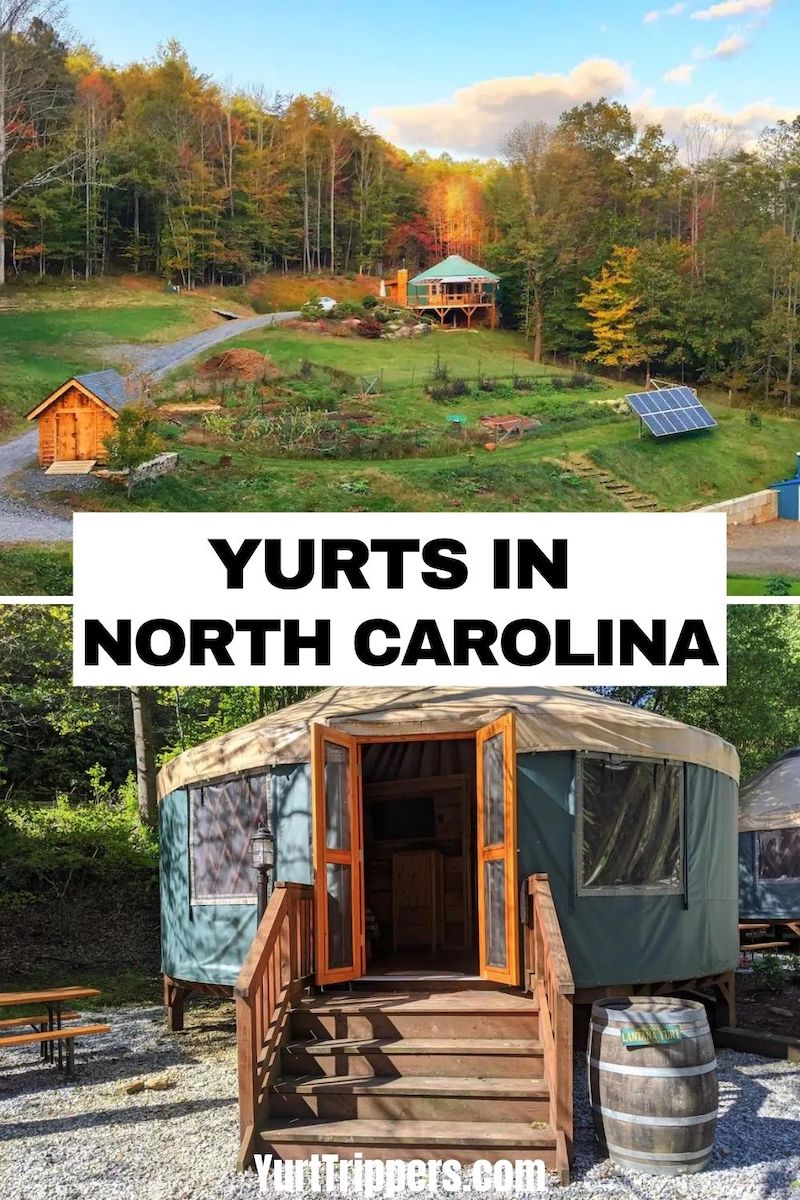 10 Best Yurts in North Carolina For A Glamping Getaway - Yurt Trippers