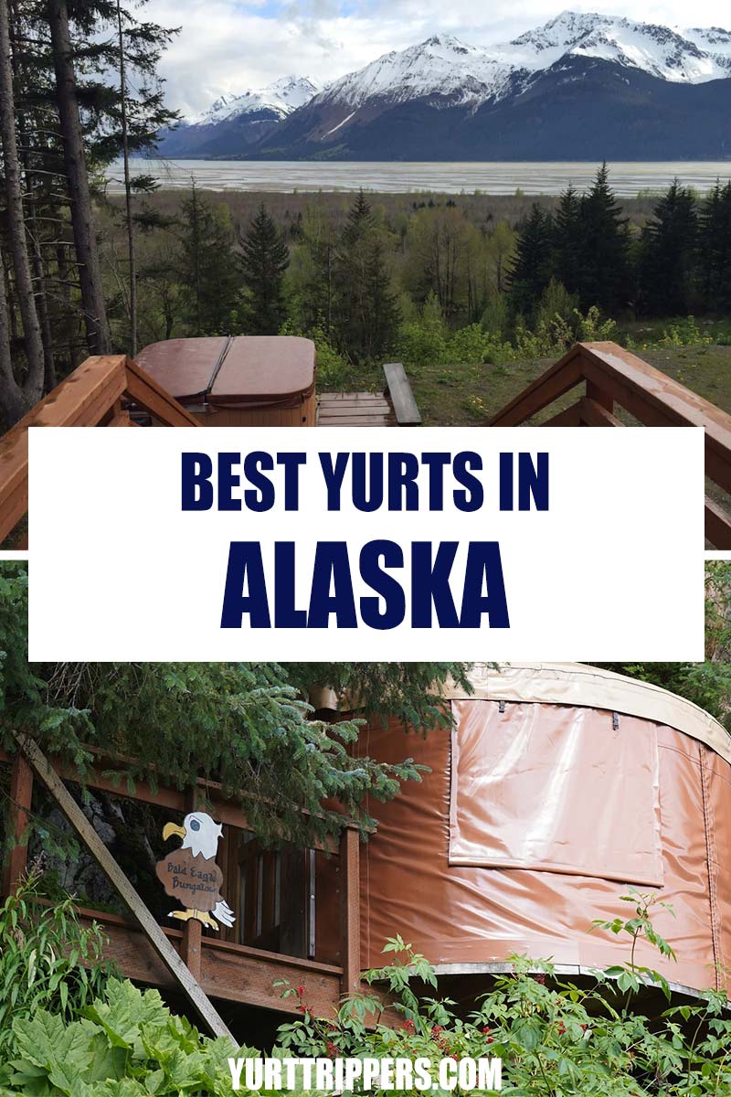 12 Best Yurts in Alaska To Rent For a Glamping Getaway Yurt Trippers
