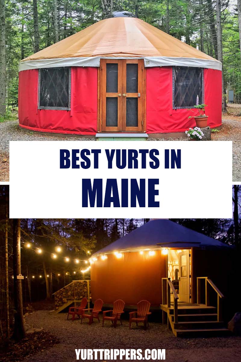 15 Best Yurts In Maine To Rent For a Glamping Getaway Yurt Trippers