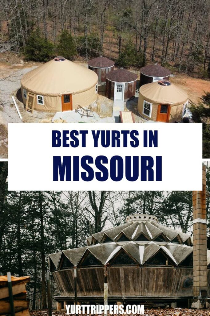 Pin It: Best Yurts in Missouri