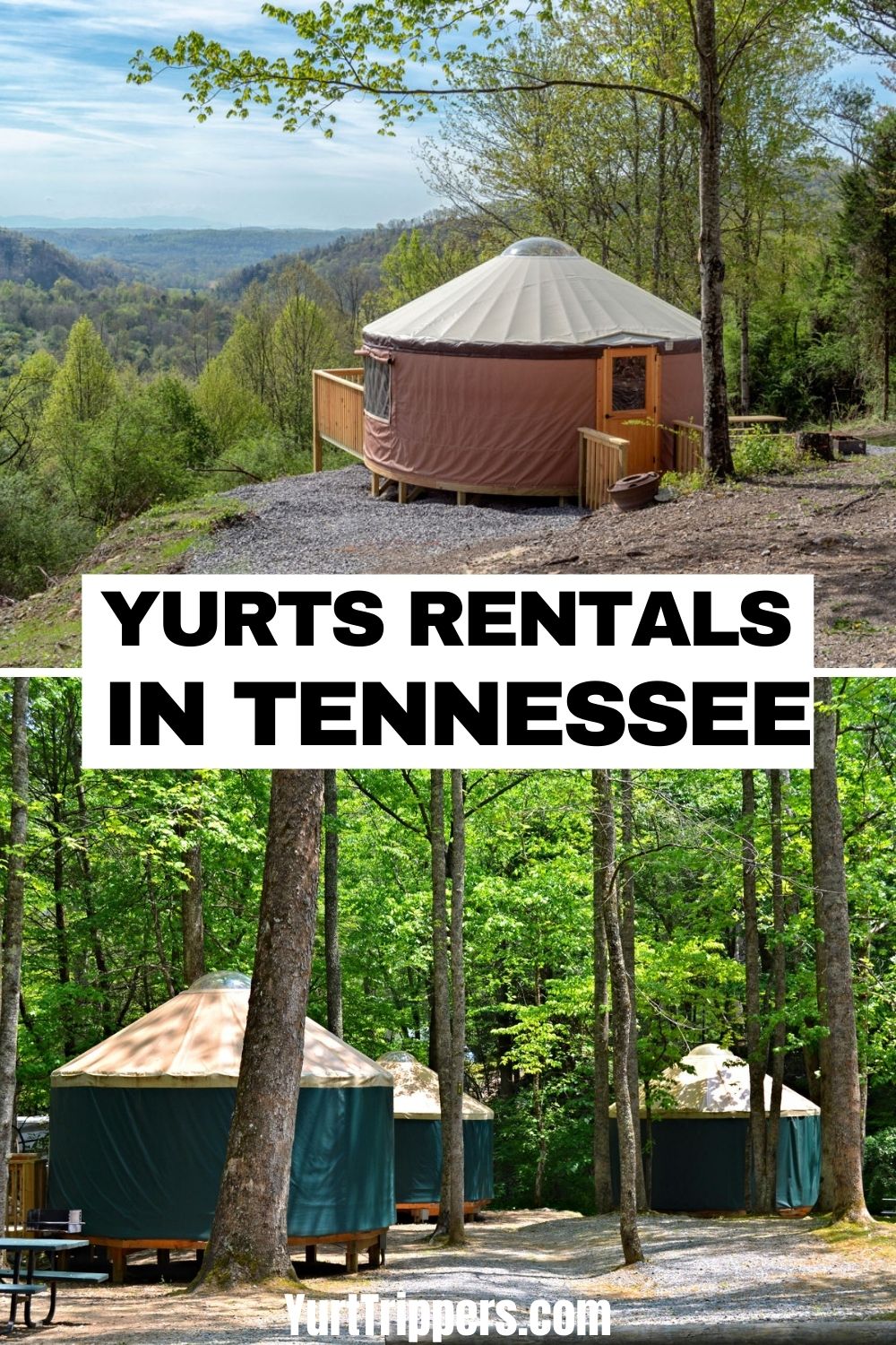 15 Best Yurts in Tennessee To Rent For a Glamping Getaway Yurt Trippers